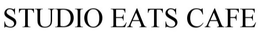 STUDIO EATS CAFE trademark