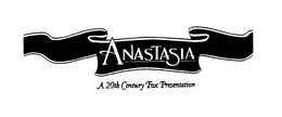 ANASTASIA A 20TH CENTURY FOX PRESENTATION trademark