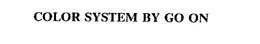 COLOR SYSTEM BY GO ON trademark