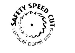 SAFETY SPEED CUT VERTICAL PANEL SAWS trademark