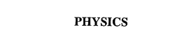 PHYSICS trademark