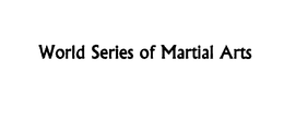 WORLD SERIES OF MARTIAL ARTS trademark