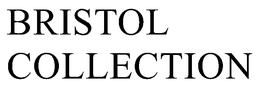 BRISTOL COLLECTION trademark