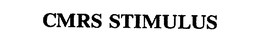 CMRS STIMULUS trademark