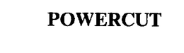 POWERCUT trademark