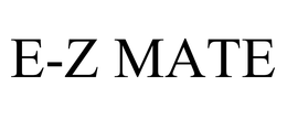 E-Z MATE trademark