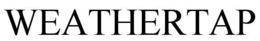 WEATHERTAP trademark