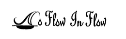 NO FLOW IN FLOW trademark