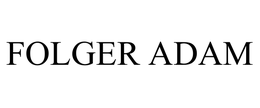 FOLGER ADAM trademark