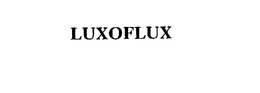 LUXOFLUX trademark