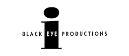 I BLACK EYE PRODUCTIONS trademark
