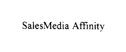 SALESMEDIA AFFINITY trademark