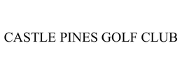 CASTLE PINES GOLF CLUB trademark