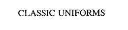 CLASSIC UNIFORMS trademark