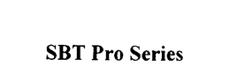 SBT PRO SERIES trademark