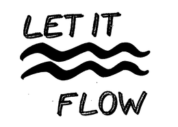 LET IT FLOW trademark