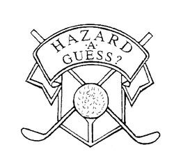 HAZARD A GUESS? trademark