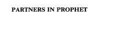 PARTNERS IN PROPHET trademark