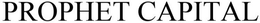 PROPHET CAPITAL trademark