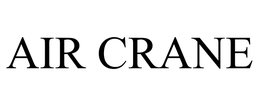AIR CRANE trademark