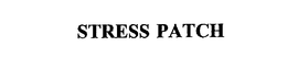 STRESS PATCH trademark