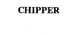 CHIPPER trademark