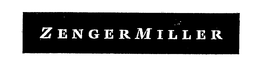 ZENGER MILLER trademark
