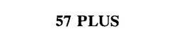 57 PLUS trademark