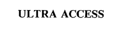 ULTRA ACCESS trademark