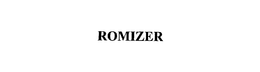 ROMIZER trademark