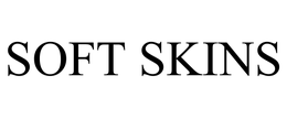 SOFT SKINS trademark