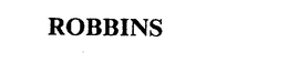 ROBBINS trademark