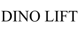 DINO LIFT trademark