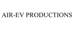 AIR-EV PRODUCTIONS trademark
