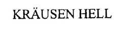 KRAUSEN HELL trademark