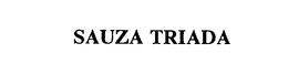 SAUZA TRIADA trademark