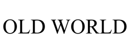 OLD WORLD trademark