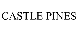 CASTLE PINES trademark