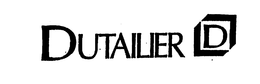 DUTAILIER D trademark