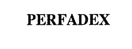 PERFADEX trademark