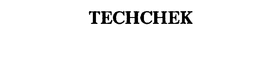 TECHCHEK trademark