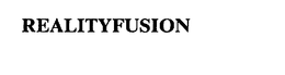 REALITYFUSION trademark