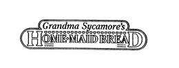 GRANDMA SYCAMORE'S HOME MAID BREAD trademark