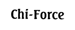 CHI-FORCE trademark