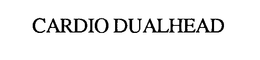 CARDIO DUALHEAD trademark