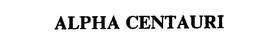 ALPHA CENTAURI trademark