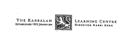 THE KABBALAH LEARNING CENTRE ESTABLISHED 1922 JERUSALEM DIRECTOR RABBI BERG trademark