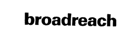 BROADREACH trademark