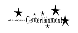 ALA MOANA CENTERTAINMENT trademark