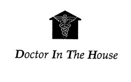 DOCTOR IN THE HOUSE trademark